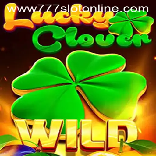 Exploring the Thrills of LuckyClover 777 Slot Online Game