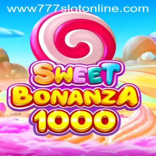 Explore SweetBonanza1000: The Ultimate 777 Slot Online Experience