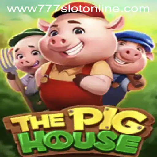 ThePigHouse 777 Slot Online: A Fun and Engaging Gaming Experience