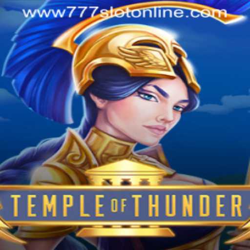 Explore the Mythical Realms of TempleofThunder: An Engaging 777 Slot Online Experience